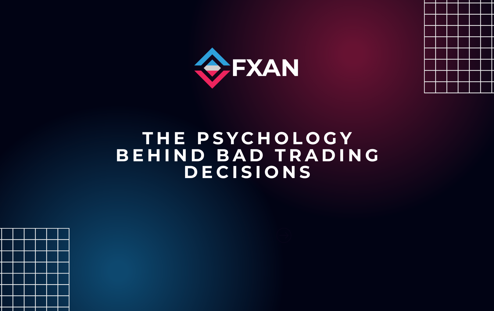 The Psychology Behind Bad Trading Decisions